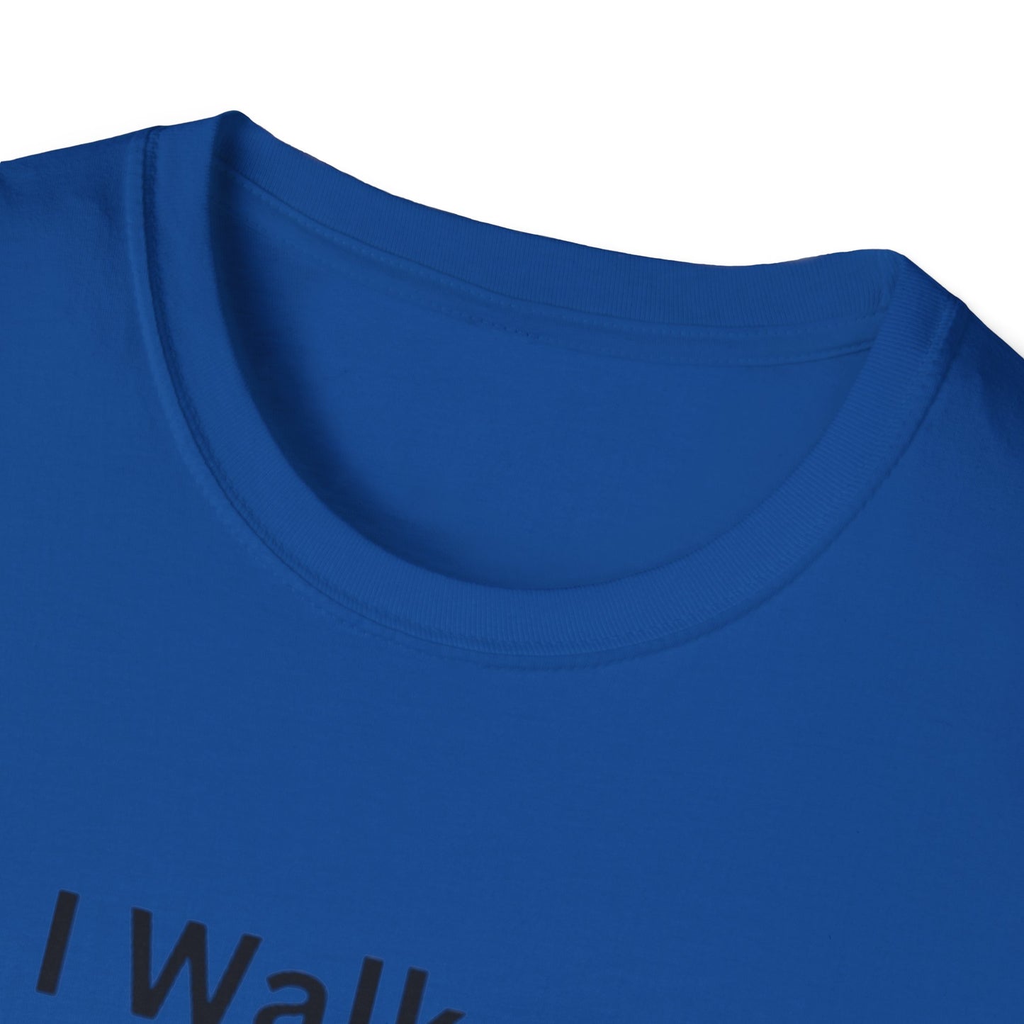 "I Walk By Faith Not By Sight" Tee