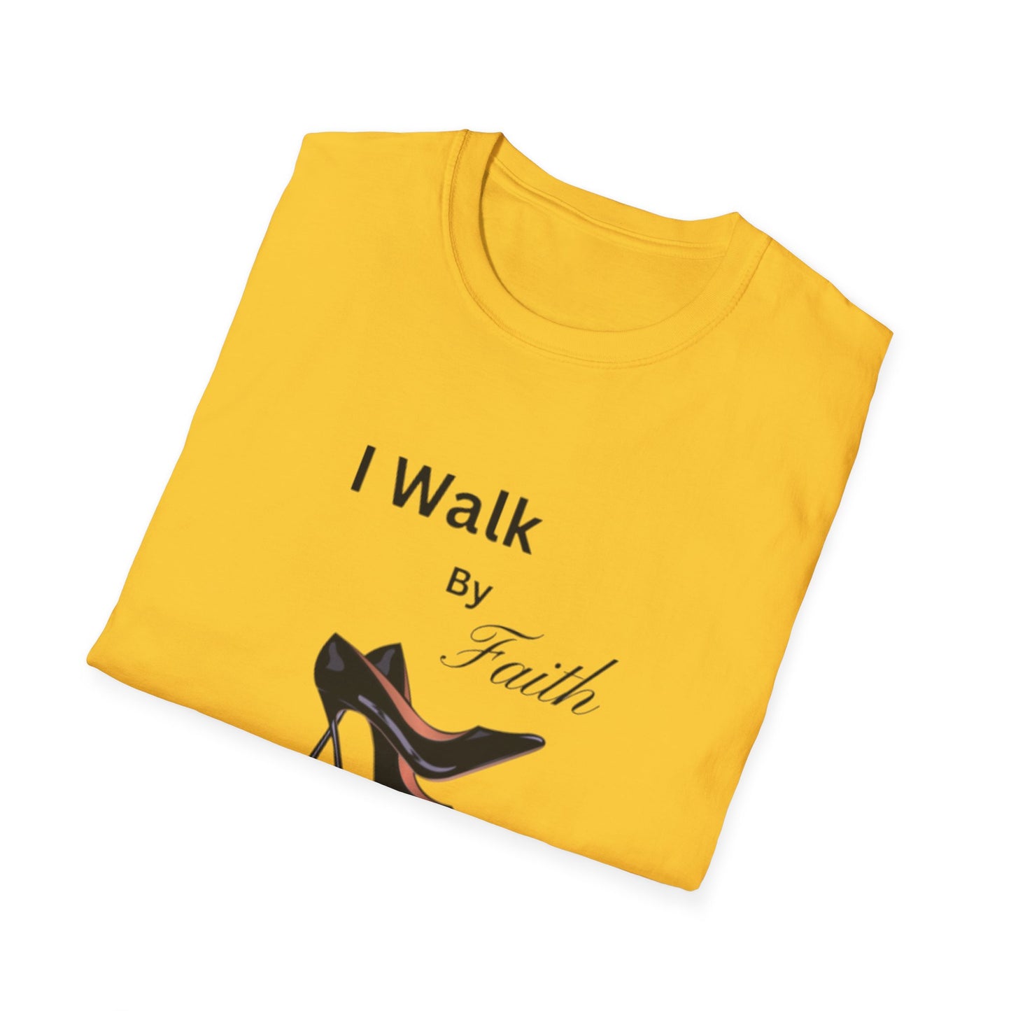 "I Walk By Faith Not By Sight" Tee