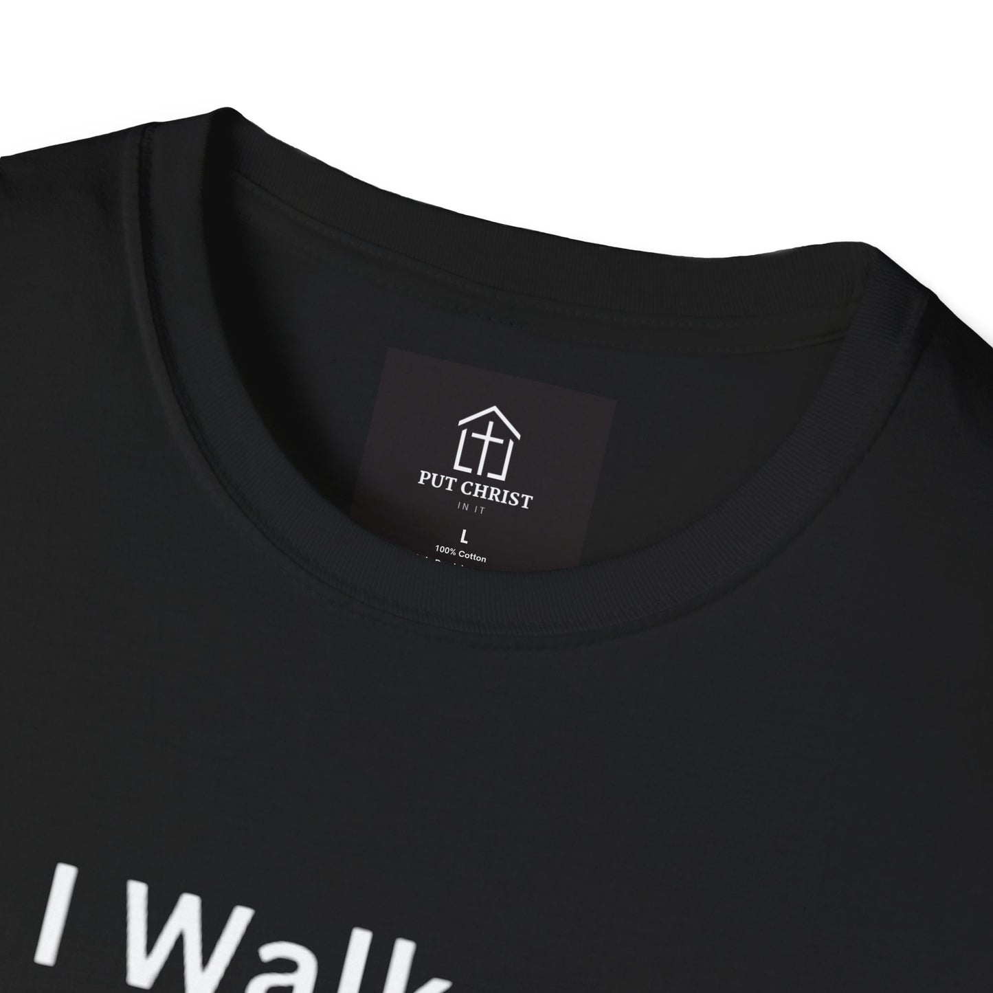 I Walk By Faith Not By Sight Tee