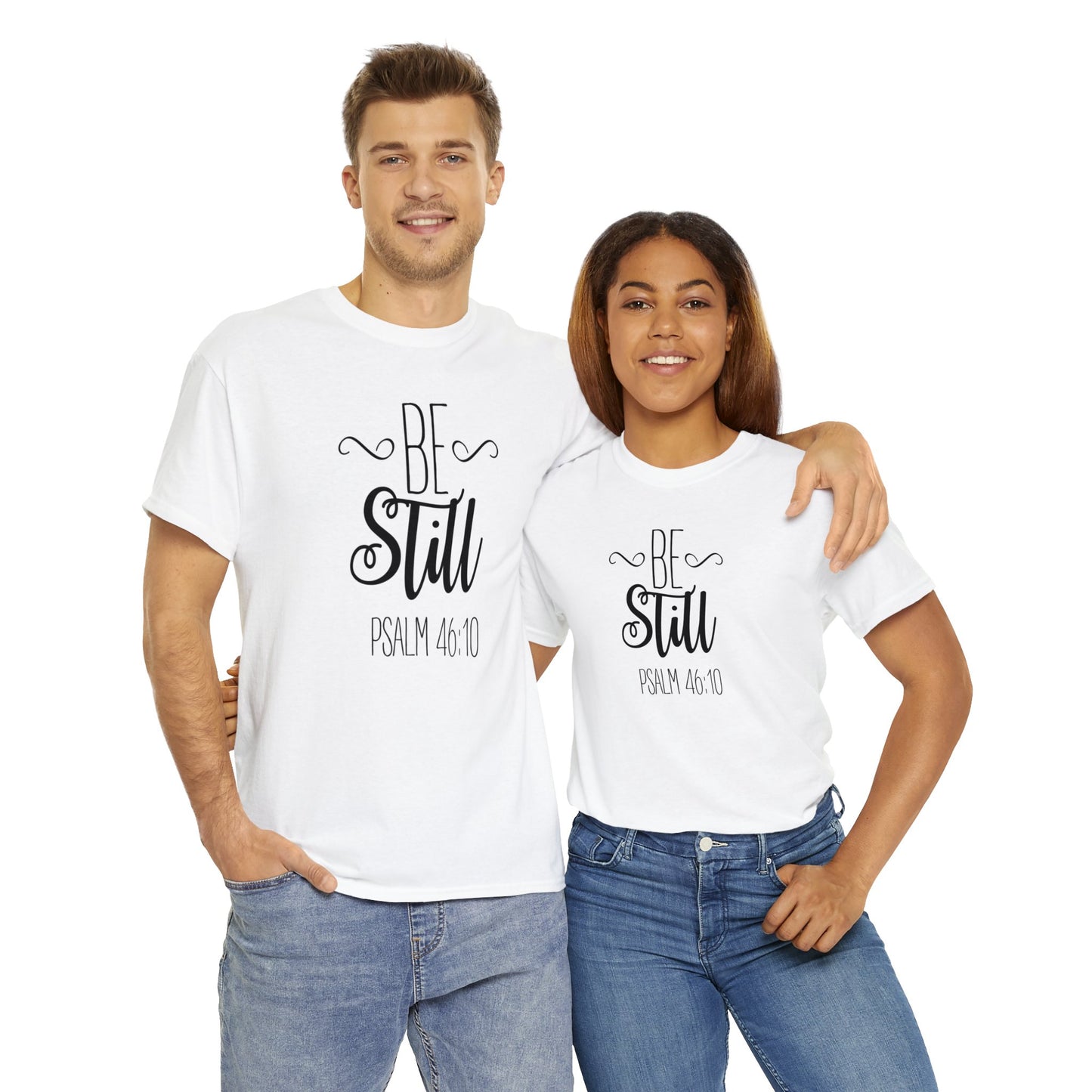 Be still Tee