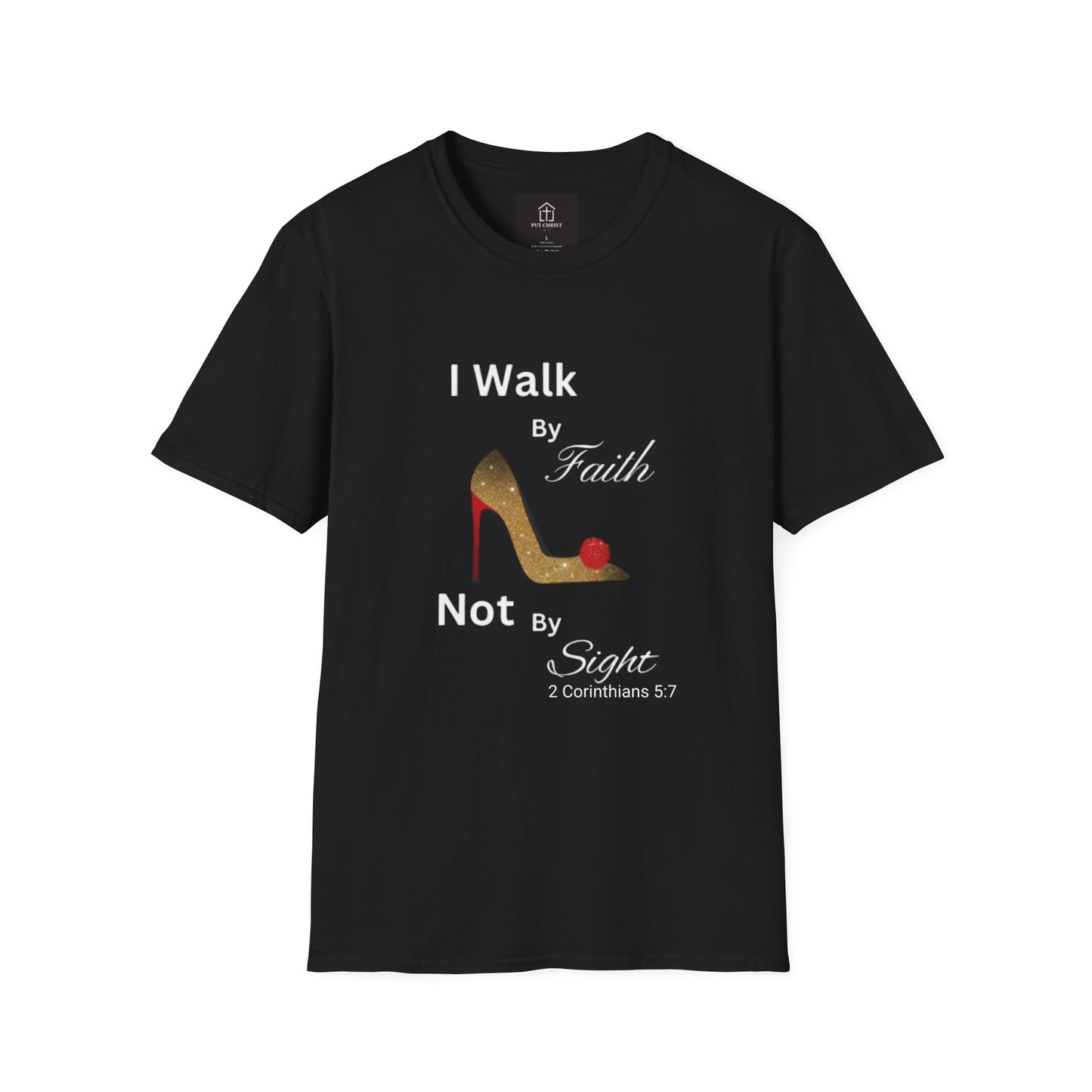 I Walk By Faith Not By Sight Tee