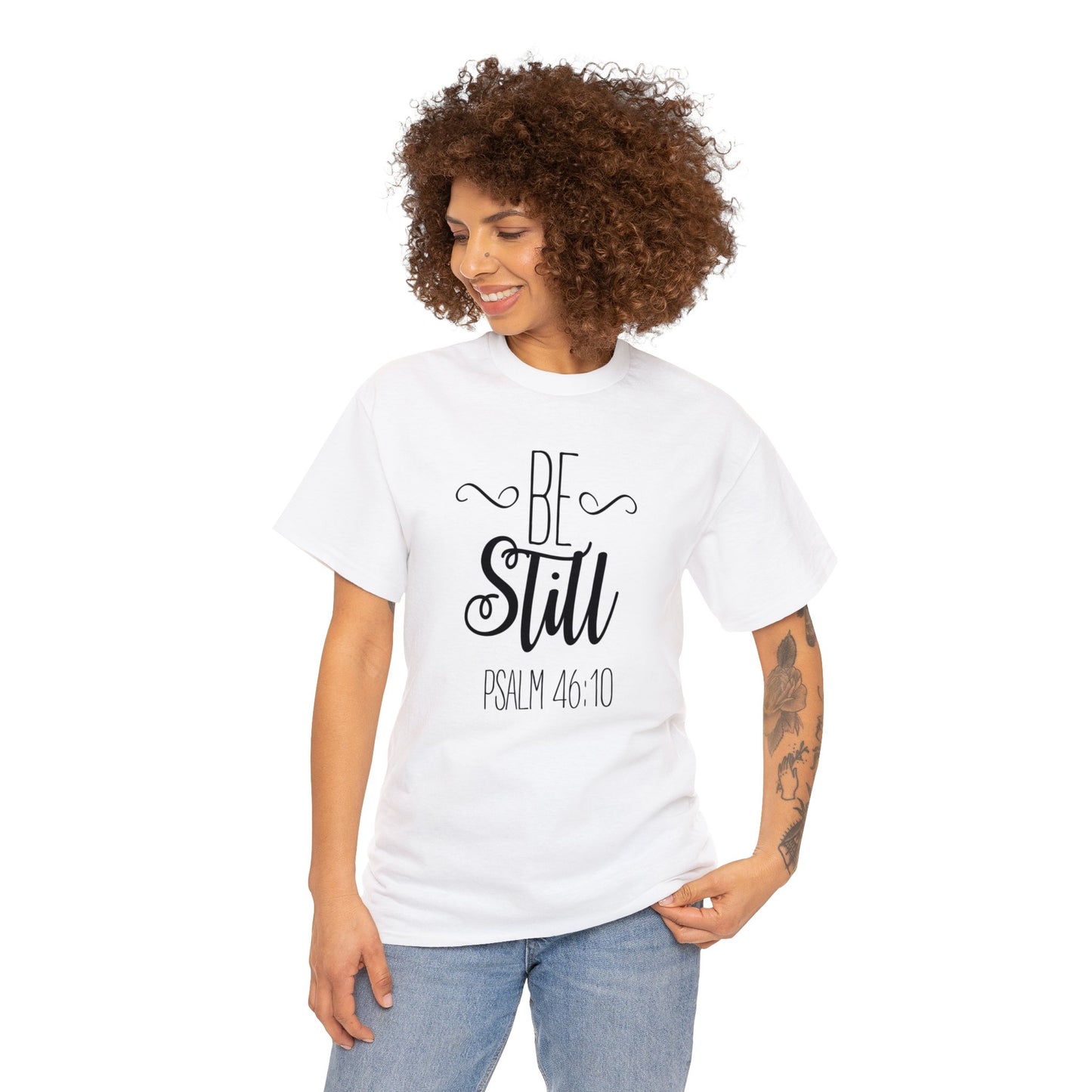 Be still Tee