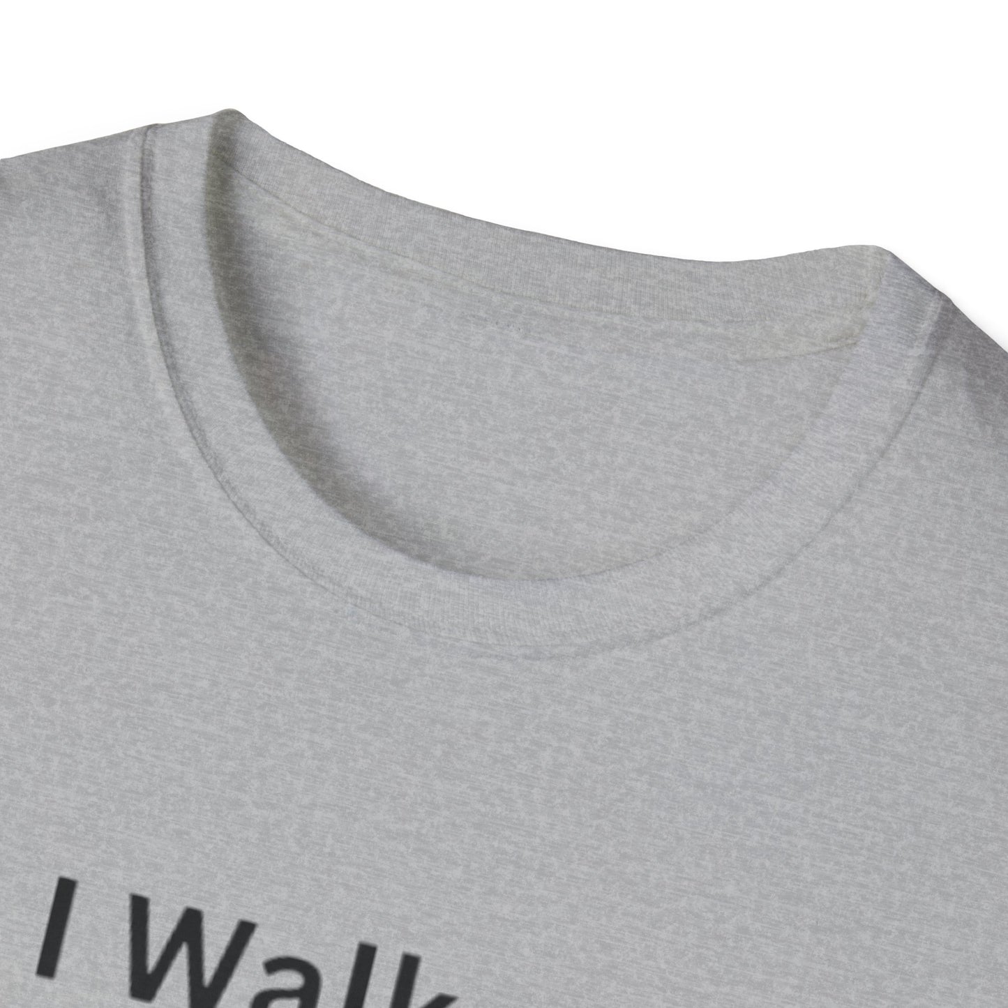 "I Walk By Faith Not By Sight" Tee